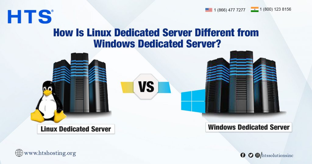 Property Linux Server How Is Linux Dedicated Server Different from Windows Dedicated Server?